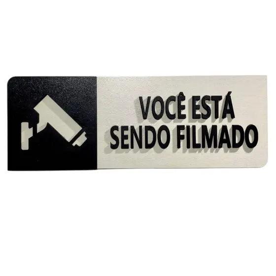 Placa Comércio MDF Você está sendo filmado 9x25