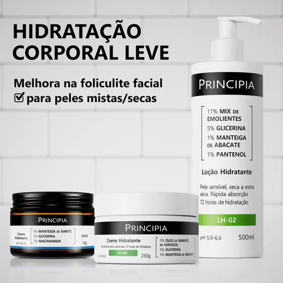 Principia Kit Trio Hidratação c/ Creme Hidratante Facial CH-01 + Loção Hidratante LH-02 500 ML + Creme Hidratante CH-02