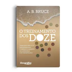 O Treinamento dos Doze - Editora Geográfica