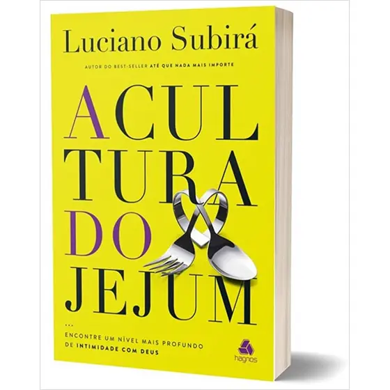 A Cultura do Jejum | Luciano Subirá