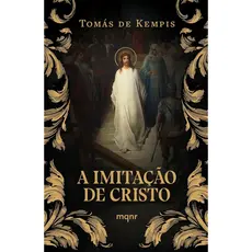 A Imitação de Cristo: Edição de luxo | Capa Dura | Tomás De Kempis