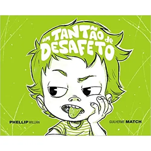 Um tantão de Desafeto |  Phellip Willian
