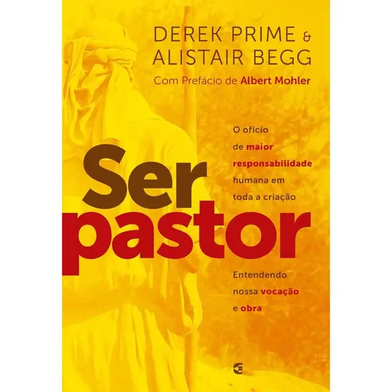Ser Pastor | Alistair Begg Derek Prime