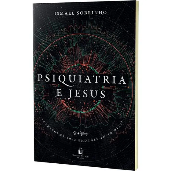 Psiquiatria e Jesus | Ismael Sobrinho