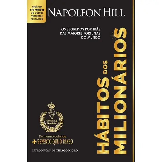 Hábitos Dos Milionários | Napoleon Hill