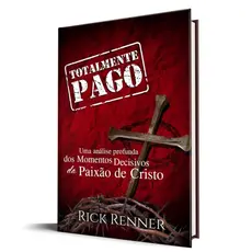Totalmente Pago | Rick Renner