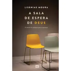 A Sala de Espera de Deus | Lisânias Moura