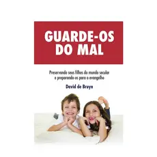 Guarde-os do Mal | David de Bruyn