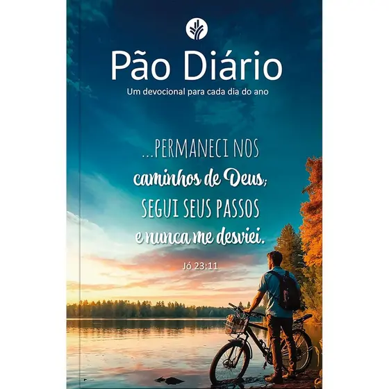 Devocional Pão Diário 2026 | Vol. 29 | Permanecer