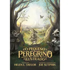 O Pequeno Peregrino Ilustrado | Capa Dura