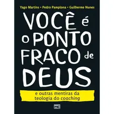Você é o ponto fraco de Deus | Guilherme Nunes, Pedro Pamplona, Yago Martins
