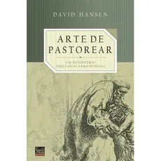 A Arte de Pastorear | David Hansen
