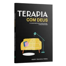 Terapia com Deus | O Lugar Onde Suas Dores Falam e Deus Responde | Equipe Teológica Penkal
