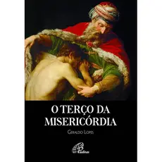 Livro Terço da Misericórdia (O) - Religião Devocionarios - Ed. Paulinas