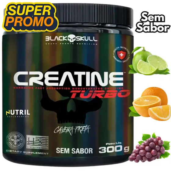 Creatina Monohidratada 300g - Creatine Turbo Black Skull - Energia - Força - Ganho de Massa Muscular