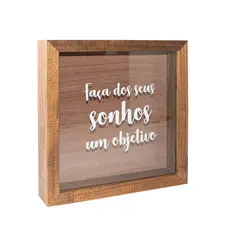 QUADRO-COFRE EM MADEIRA 22X22X4,5CM, COM FRASE E VIDRO