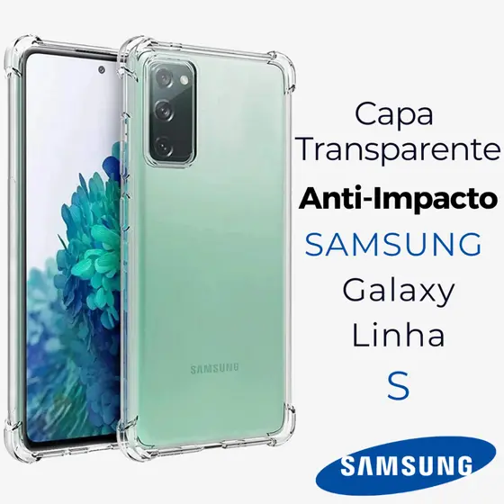 Capa Transparente Samsung Galaxy Linha S - S8 Plus S9 S10 S10E Lite S20 FE Ultra S21 S22 S23 S24 S25 S26 Edge