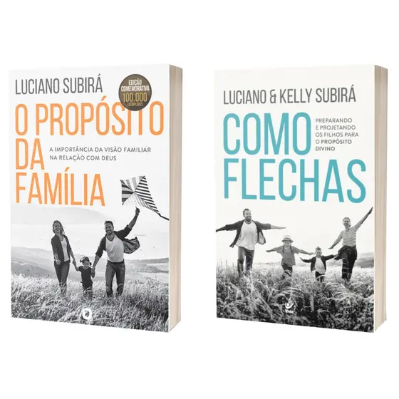 Kit de Livros Propósitos da Família - Como flechas + O Proposito da Família - Luciano Subirá
