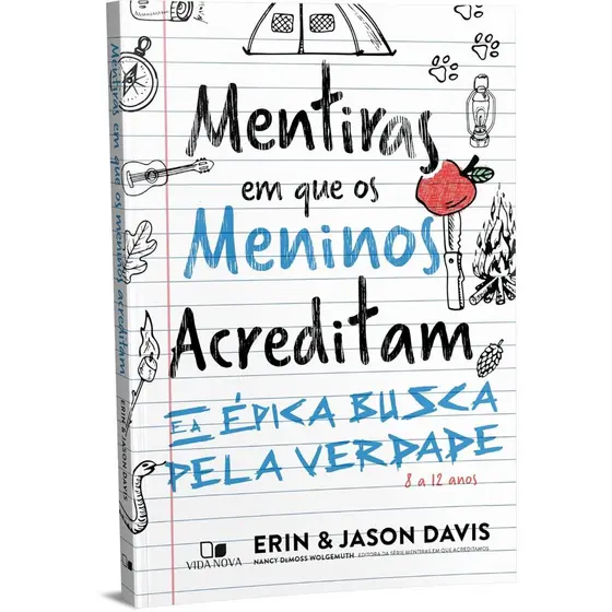 Mentiras Em Que os Meninos Acreditam - Erin & Jason Davis