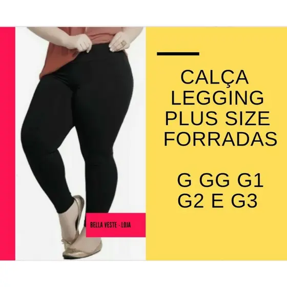 Calça Legging  Plus Size feminina Forradas/Flanelada Tamanho G/GG/G1/G2/G3. Do 36 até 50, Calças de frio.