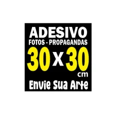 Adesivo Fotográfico I Envie sua arte ou foto I 30x30cm