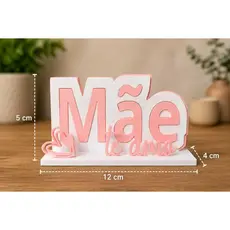 Kit 5 Enfeites Decorativos Dia das Mães “Mãe Te Amo”  – Presente e Lembrancinha