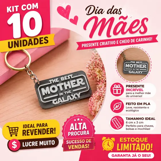 Kit 10 Chaveiros Dia das Mães “Best Mother in the Galaxy” – Presente Criativo e Lembrancinha