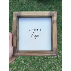Quadro Decorativo com Moldura Rústica - FRASES MOTIVACIONAIS 2