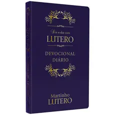 Dia a Dia com Lutero | Devocional | Versão Luxo