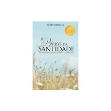 Livro A Busca da Santidade | Jerry Bridges