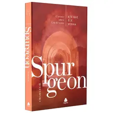 Livro Até Que Ele Venha | Charles. H. Spurgeon