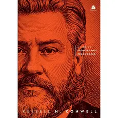 Spugeon | A Vida do Príncipe dos Pregadores | Russell H. Conwell
