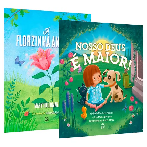 Kit A Florzinha Ansiosa + Nosso Deus é Maior
