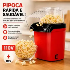 Pipoqueira Elétrica Popcorn Maker 110V Pipoca Sem Óleo