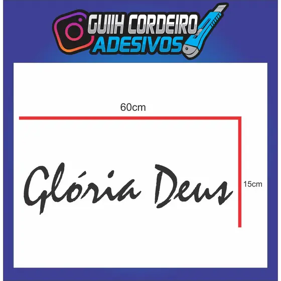 Adesivo Glória a Deus Para-brisa Caminhão, Carro