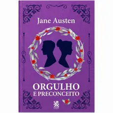Livro Orgulho e Preconceito – Jane Austen -  Romance Mais Amado da Literatura Mundial - Ed Especial