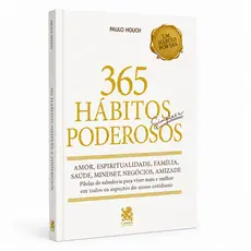 Livro 365 Hábitos Simples e Poderosos -  Guia Desenvolvimento Pessoal - A transformação à sua espera