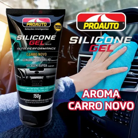 Silicone em Gel Aroma Carro Novo Proauto 150g Brilho e Proteção de Plásticos Borrachas Couro e Vinil