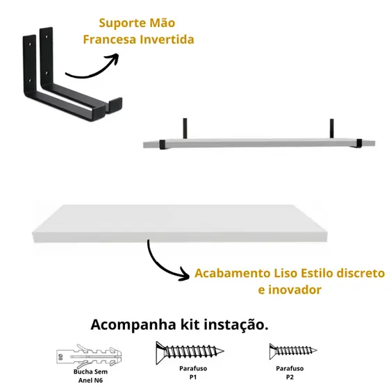 Kit Suporte Mão Francesa Invertida + Prateleira MDF 100% com kit Instalação Sala Quarto Cozinha 40cm