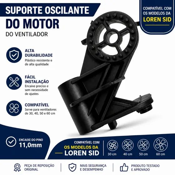 Suporte Oscilante Motor Ventilador Loren Sid 30 40 50 60cm Pino 11mm Reposição Plástico