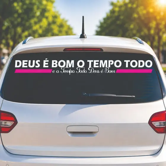 ADESIVO PARA CARRO DEUS É BOM O TEMPO TODO ADESIVO CRISTÃO AUTOMOTIVO
