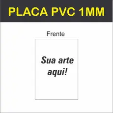 PLACA PVC PERSONALIZADA A PROVA D'ÁGUA  1mm