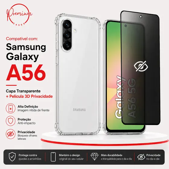 Capa Capinha Anti Impacto Compatível Com Galaxy A56 E/OU Película 3D Privacidade