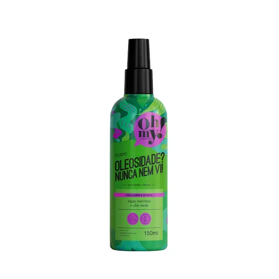 Oh My Finalizador Oleosidade Nunca Nem Vi 150ml