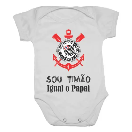 Body Infantil Sou Timão Desde o Berço Presente para Papai Torcedor