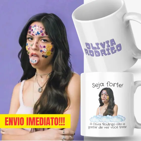 Caneca Xicara Porcelana 325ml Seja Forte Olivia Rodrigo Personalizada Presente Casa Decoração Fã Fãs