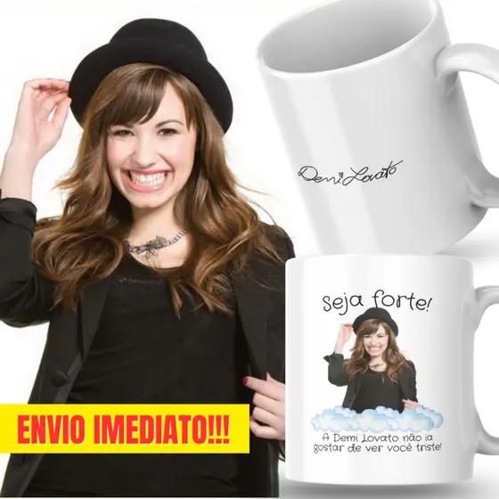 Caneca Xicara Porcelana 325ml Seja Forte Demi Lovato Fã Personalizada Presente Decoração Casa