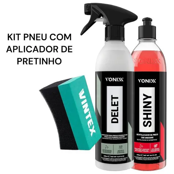 KIT PNEU PRETINHO VONIXX SHINY DELET E APLICADOR DE PRETINHO