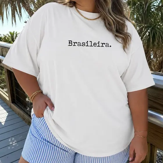 Camiseta Feminina Plus Size Brasil Brasileira varias cores Do G1 ao G5