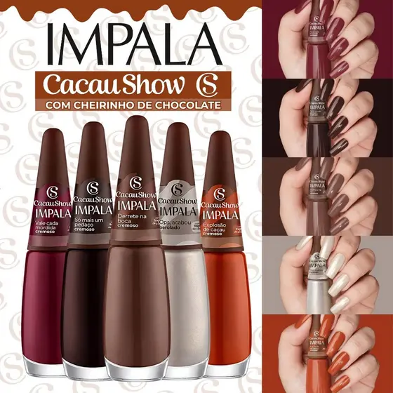 Esmalte Impala Cacau Show Nova Coleção Cherinho de Chocolate Esmaltes Atacado Marrom Terrosos